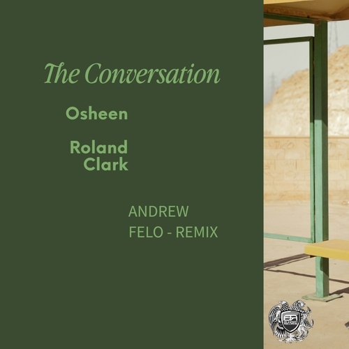 Roland Clark & Osheen - The Conversation [BR7890]